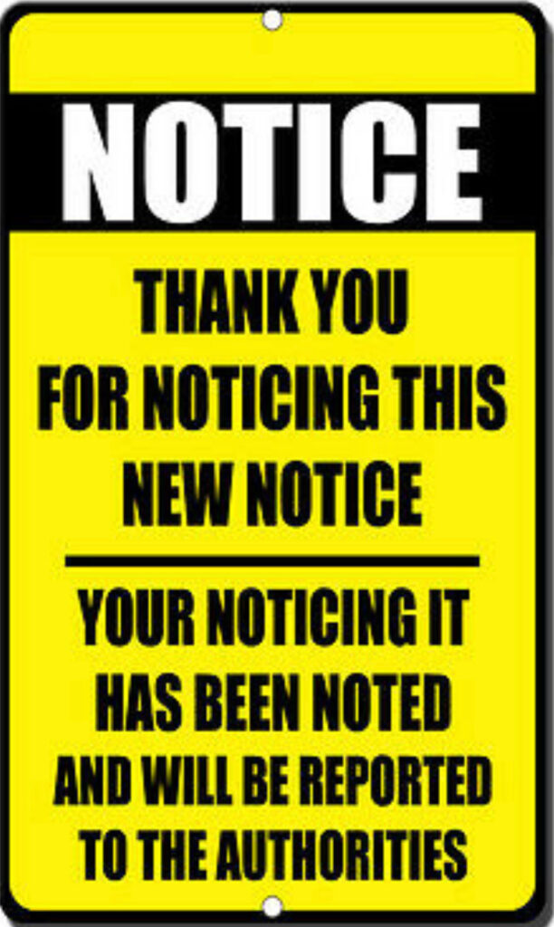 Best Notice Sign Ever - LawyerBetter.com